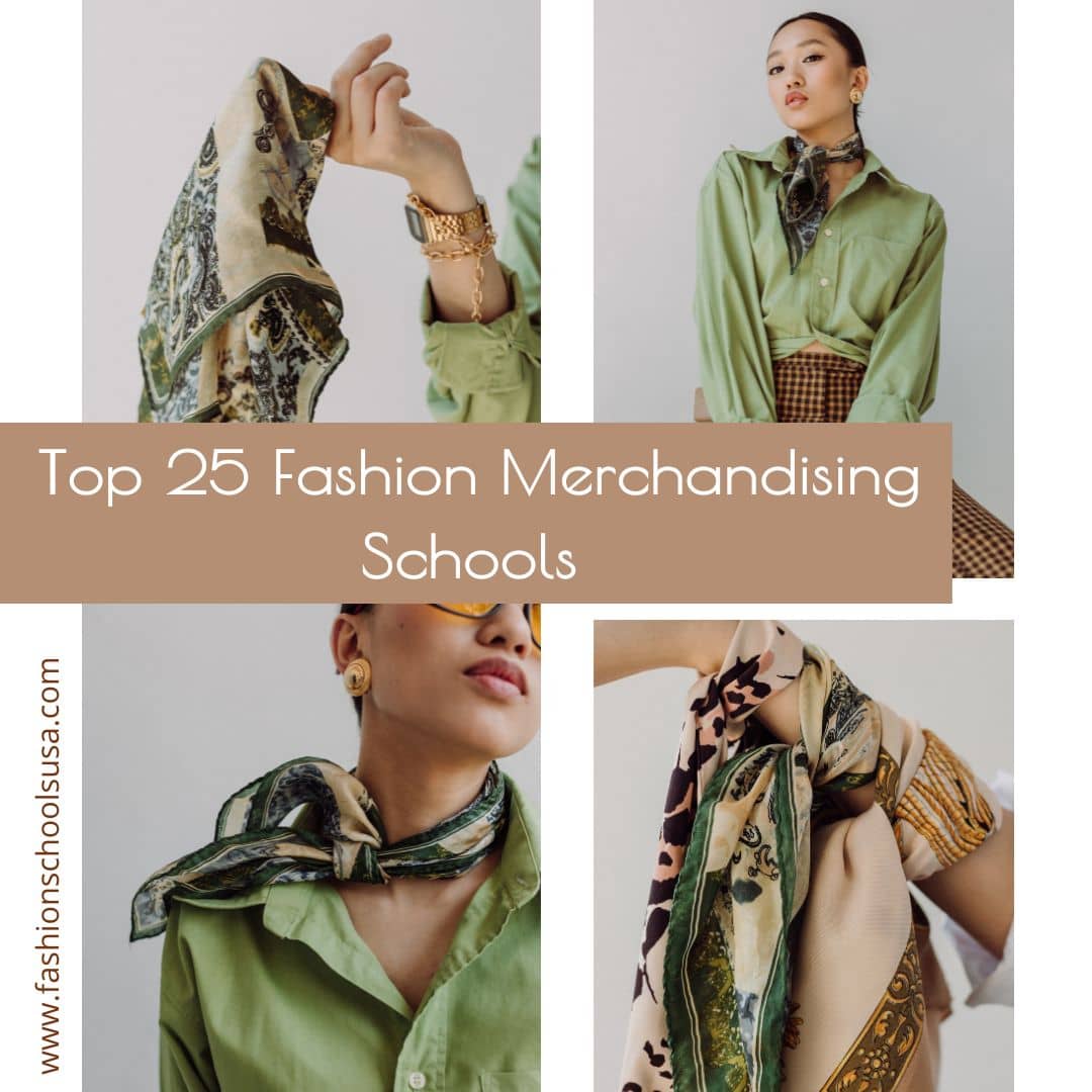 Top 25 Fashion Merchandising Schools in US
